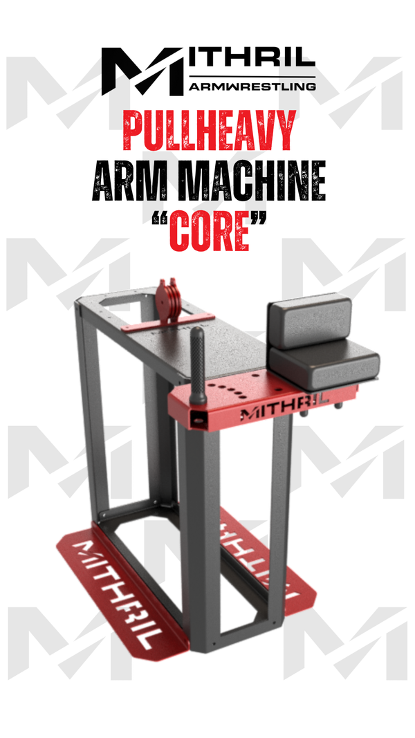Pullheavy Arm Machine CORE